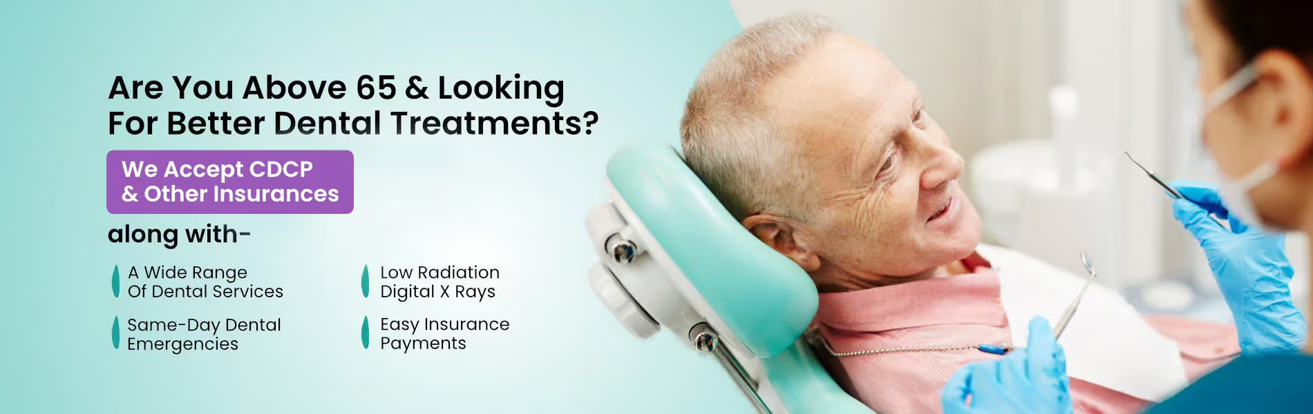 The image features a banner advertisement with text and a photograph of an elderly person receiving dental care.